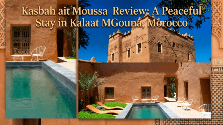9 Honest Reasons to Stay at Kasbah ait Moussa